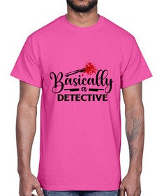 basically a detective 248#- true crime- Cotton Tee