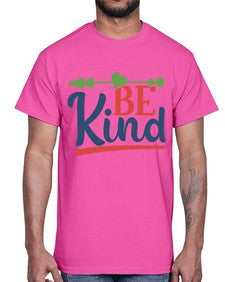be kind Style 145#- motivation- Cotton Tee