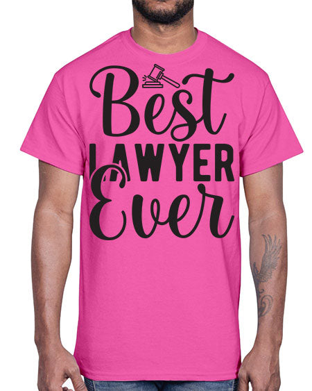 best lawyer ever 613#- lawyer- Cotton Tee