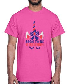 born to be a unicorn 69#- unicorn- Cotton Tee