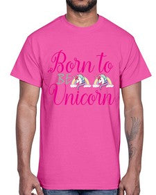 born to be unicorn 73#- unicorn- Cotton Tee