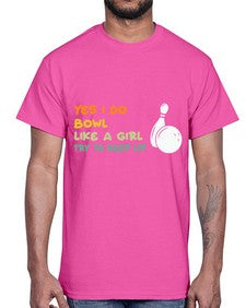 bowl like a girl try 274#- bowling- Cotton Tee