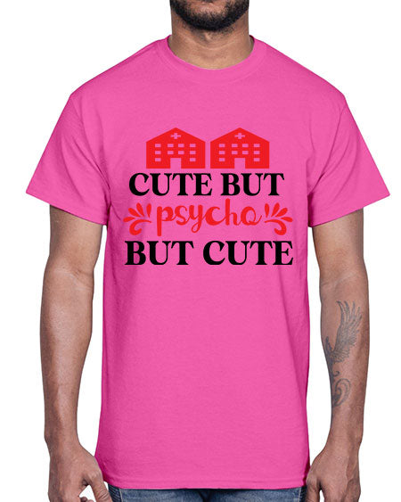 cute but psycho but cute 277#- general science- Cotton Tee