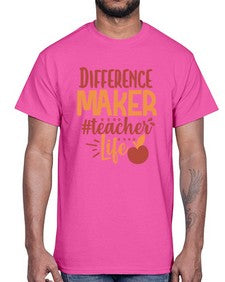 difference maker teacher life 710#- teacher- Cotton Tee