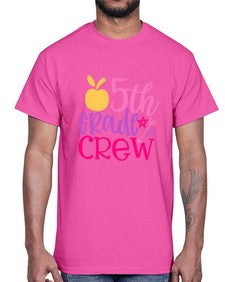 fifth grade crew 61#- fifth grade- Cotton Tee