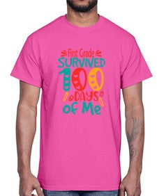 first Grade survived one hundred days of me 159#- one hundred days- Cotton Tee