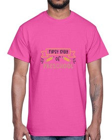 first day of preschool 110#- first grade- Cotton Tee