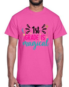first grade is magical 140#- first grade- Cotton Tee