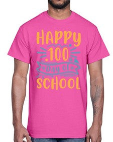 happy one hundredth day of school 248#- one hundred days- Cotton Tee