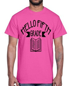 hello fifth grade 263#- fifth grade- Cotton Tee