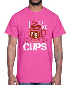i like big cup 224#- cooking- Cotton Tee