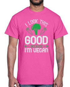 i look this good because im vegan 1131#- vegan- Cotton Tee