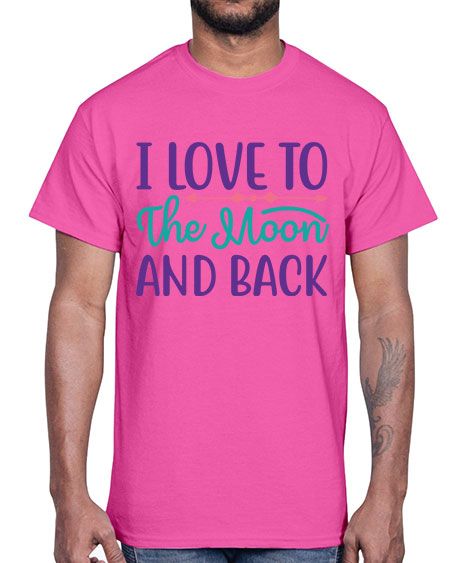 i love to the moon and back 6#- moon- Cotton Tee