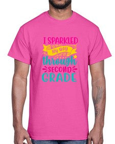 i sparkled my way through second grade 378#- second grade- Cotton Tee