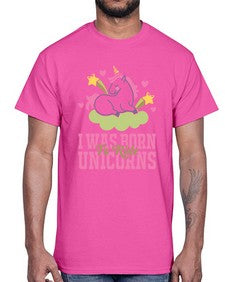 i was born to ride unicorns 207#- unicorn- Cotton Tee