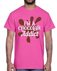 im a chocolate addict 272#- chocolate- Cotton Tee