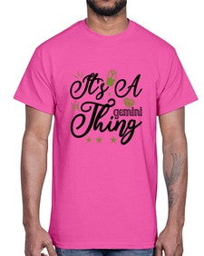 its a Gemini thing 266#- gemini- Cotton Tee