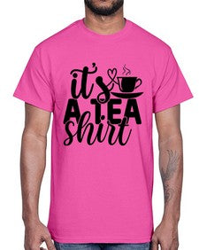 its a tea shirt 1220#- tea- Cotton Tee