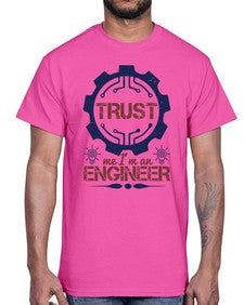 keep trust me im an engineer Style 262#- engineer- Cotton Tee
