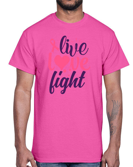 live love fight Style 8#- breast cancer- Cotton Tee