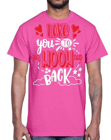 love you to the moon and back 4#- moon- Cotton Tee
