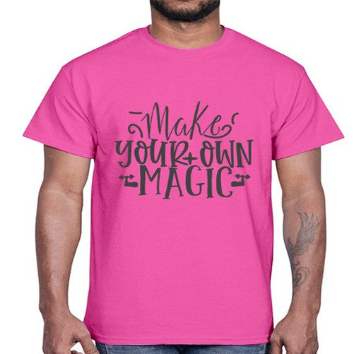 make your own magic Style 86#- motivation- Cotton Tee