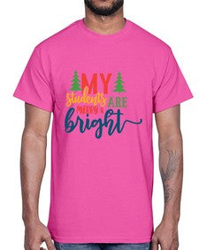 my students are merry bright Style 296#- teacher- Cotton Tee