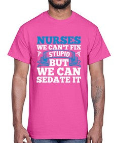 nurses we cant fix Style 1259#- nurse- Cotton Tee