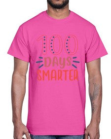 one hundred days smarterr 581#- one hundred days- Cotton Tee
