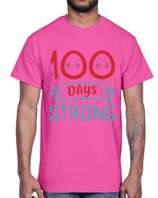one hundred days strong 584#- one hundred days- Cotton Tee