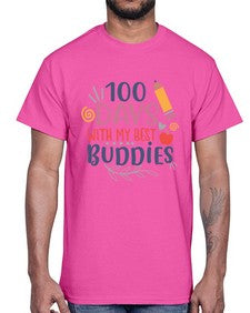 one hundred days with my best buddies 586#- one hundred days- Cotton Tee