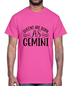 queens are born as gemini 392#- gemini- Cotton Tee