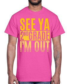 see ya second grade im out 843#- second grade- Cotton Tee