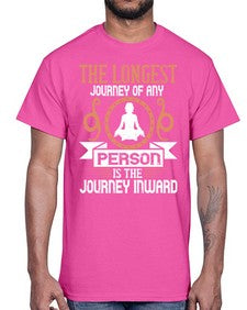 the longest journey of any person is the journey inward  550#- yoga- Cotton Tee