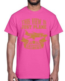 this view is just plane beautiful  44#- airplane- Cotton Tee