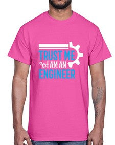 trust me i am engineer design 1588#- engineer- Cotton Tee