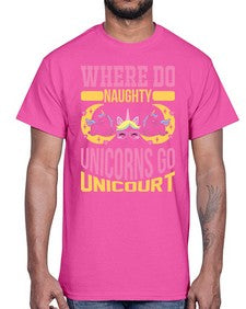 where do naughty unicorns go unicourt 557#- unicorn- Cotton Tee