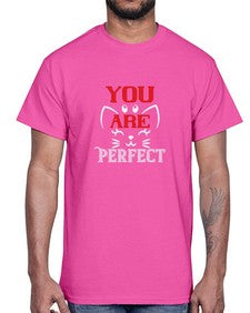 you are perfect Style 124#- cats- Cotton Tee