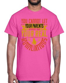 you cannot let your parents anywhere near your real humiliations 711#- parents day- Cotton Tee