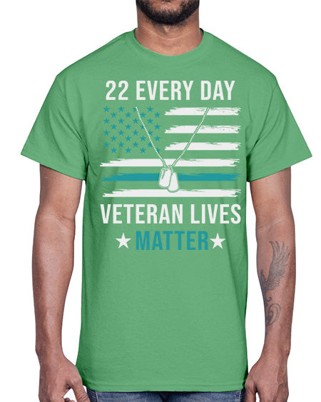 22 Every Day Veteran Lives 29#- PTSD- Cotton Tee