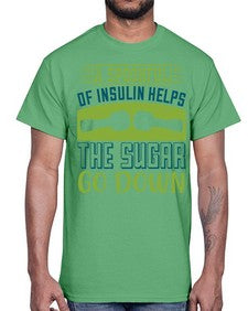 A Spoon Full Of Insulin Helps The Sugar Go Down Style 39#- diabetes- Cotton Tee
