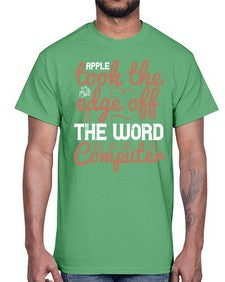 Apple took the edge off the word computer 35#- internet- Cotton Tee