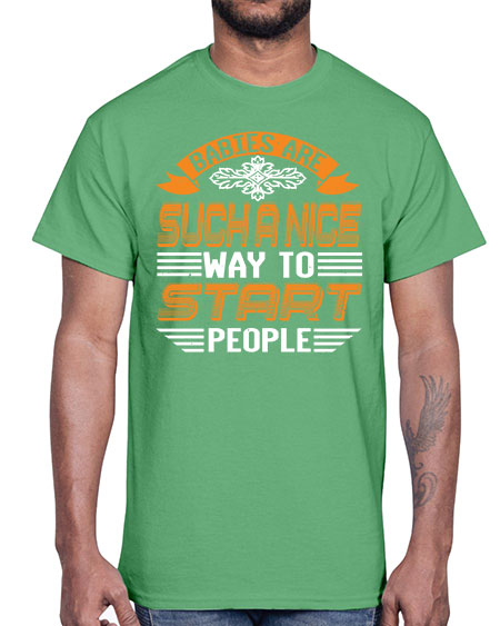 Babies are a nice way to start Style 20#- baby shower- Cotton Tee