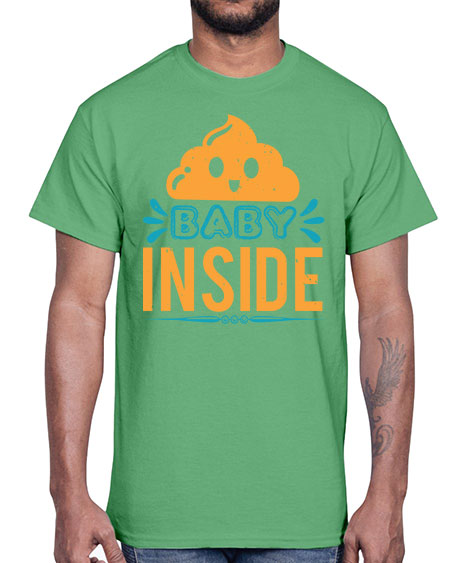 Baby Inside Style 26#- baby shower- Cotton Tee