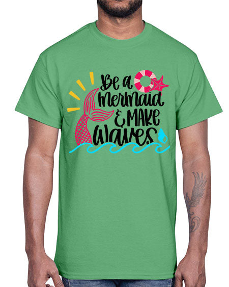 Be A Mermaid Make Waves Style 53#- summer- Cotton Tee