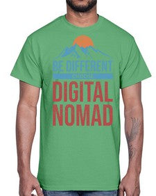 Be Different Choose Digital Nomad 28#- internet- Cotton Tee