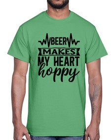 Beer Makes My Heart Hoppy 254#- funny- Cotton Tee