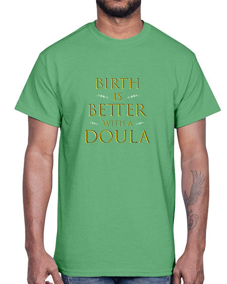 BirthisbetterwithadoulaTshirt624#- doubla- Cotton Tee