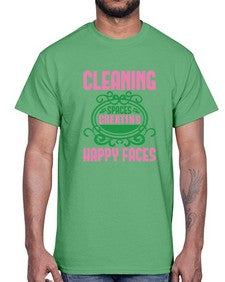 Cleaning spaces creating happy faces Style 93#- cleaner- Cotton Tee