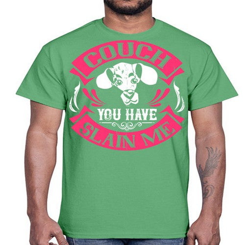 Couch You Have Slain Me Style 3#- dogs- Cotton Tee